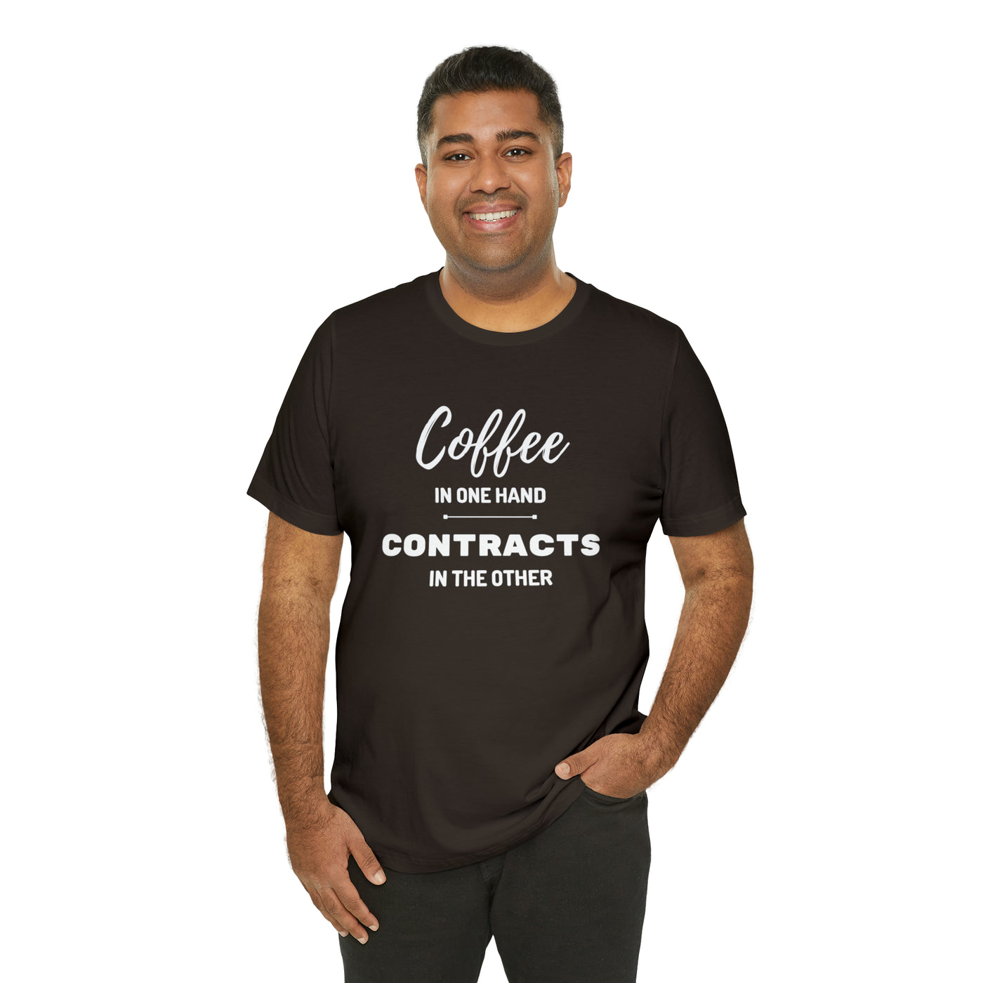 Coffee in One Hand Contracts in Another Tee