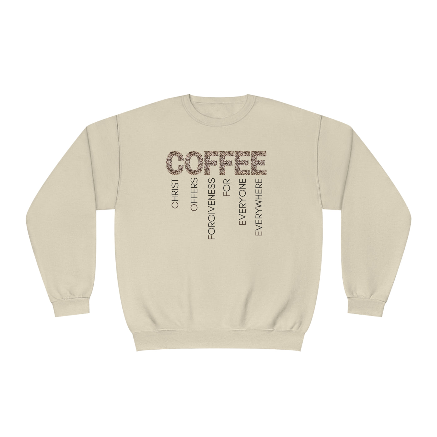 Coffee and Christ Sweatshirt