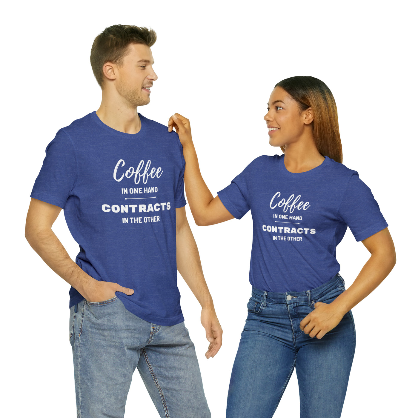 Coffee in One Hand Contracts in Another Tee