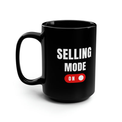 Mug - Selling Mode On - Black