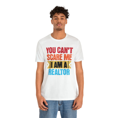 You Cant Scare Me I'm a Realtor