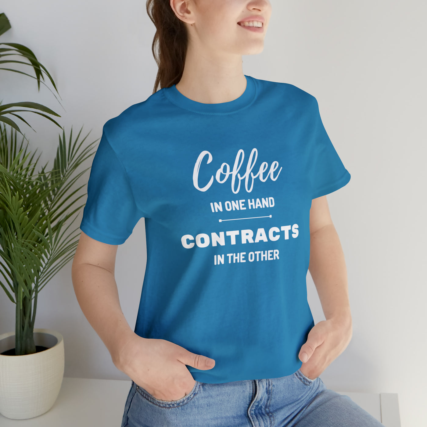 Coffee in One Hand Contracts in Another Tee