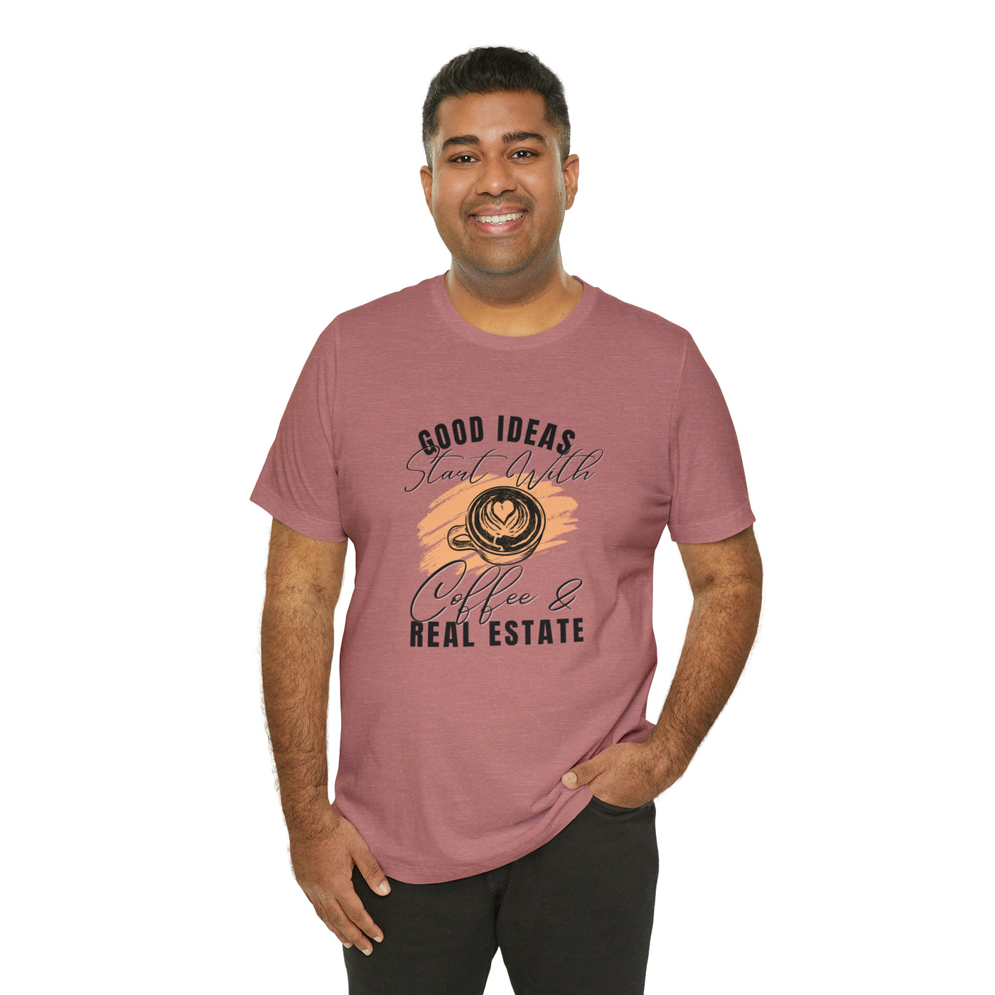 Good ideas start with coffee and real estate Tee