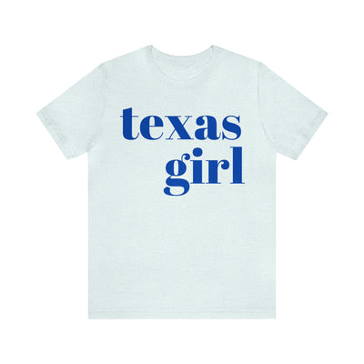 Texas Girl tee