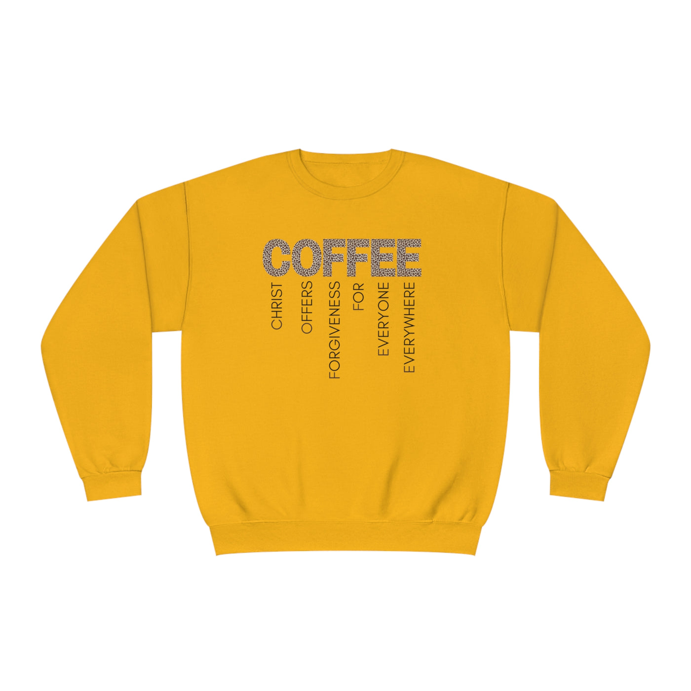 Coffee and Christ Sweatshirt