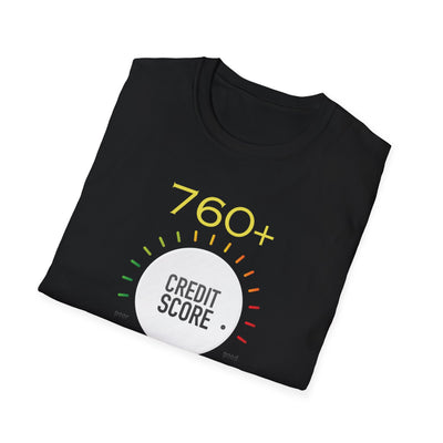 760+ credit score club Tshirt