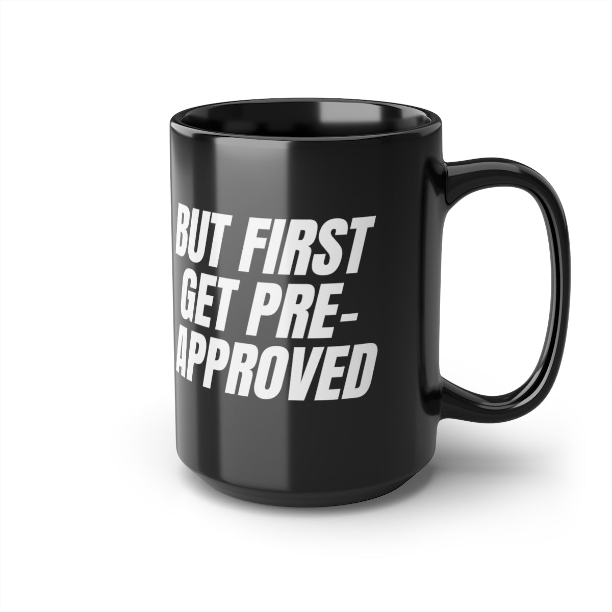 Mug - Get Pre-Approved