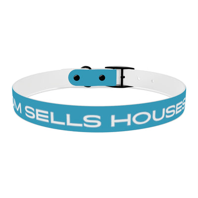 Dog Collar - My Mom Sells Houses - Turquoise