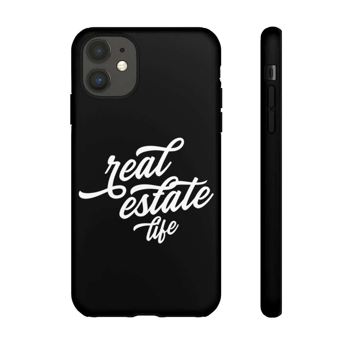 Tough Case - Real Estate Life - Black (31 Sizes)