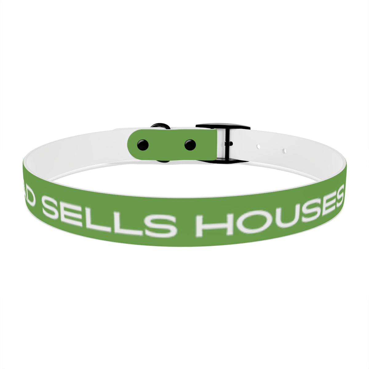 Dog Collar - My Dad Sells Houses - Green