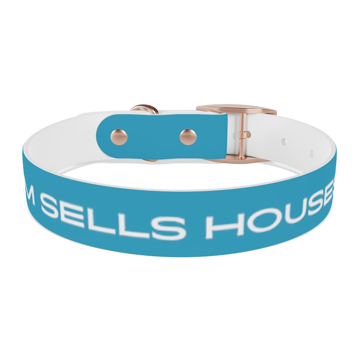 Dog Collar - My Mom Sells Houses - Turquoise