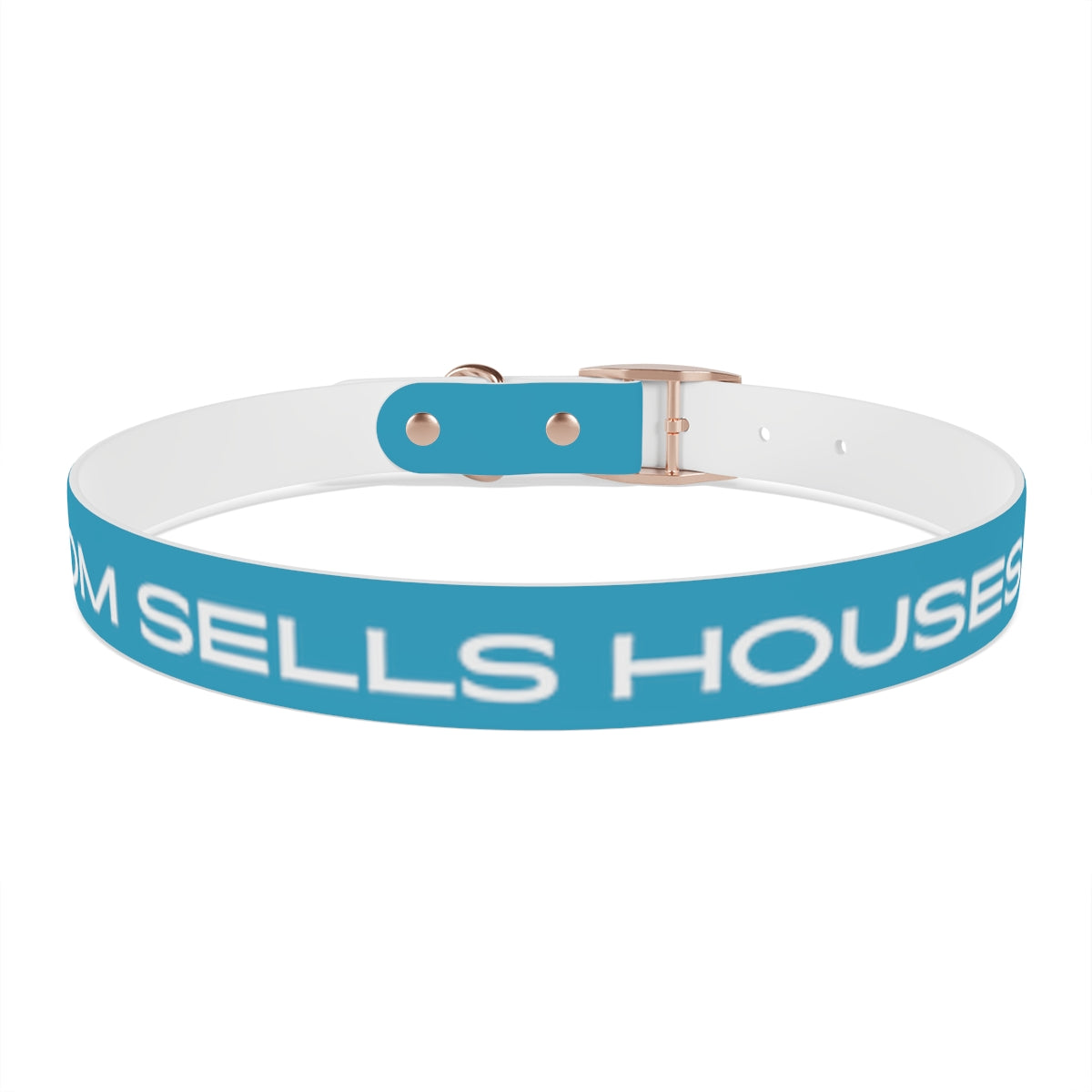 Dog Collar - My Mom Sells Houses - Turquoise