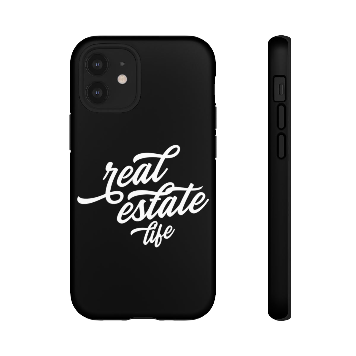 Tough Case - Real Estate Life - Black (31 Sizes)