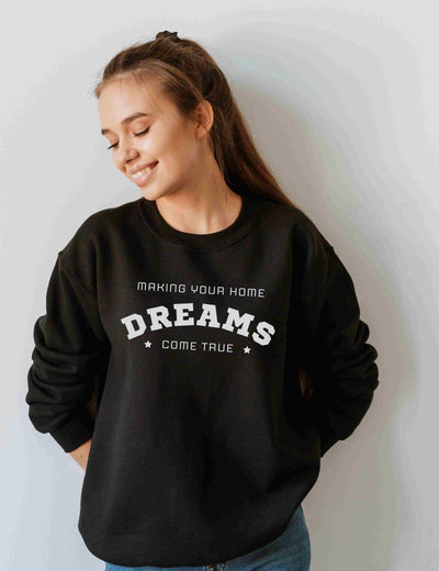 Sweatshirt - Home Dreams