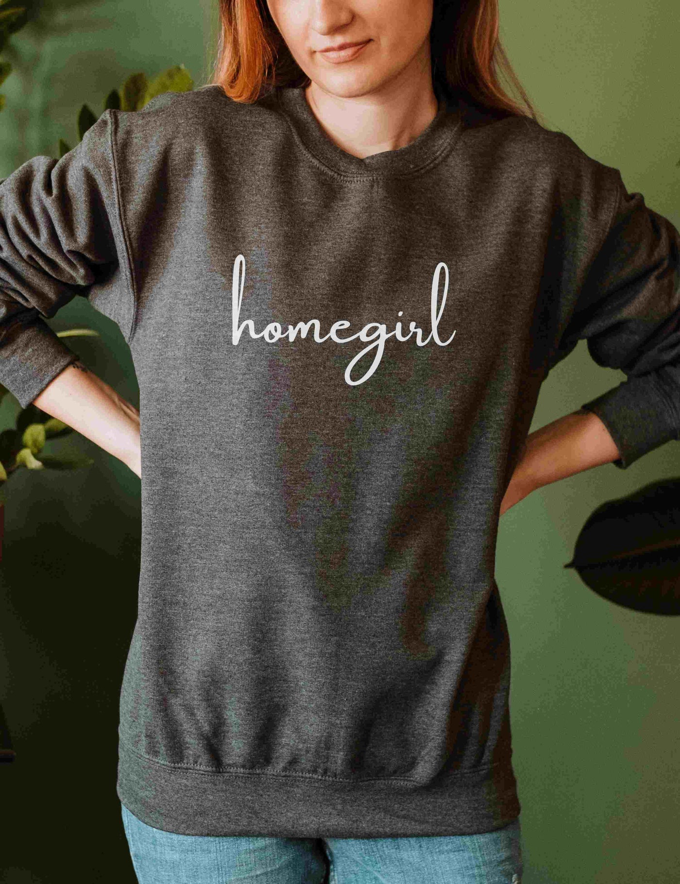 Sweatshirt - Homegirl Script
