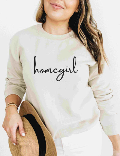 Sweatshirt - Homegirl Script