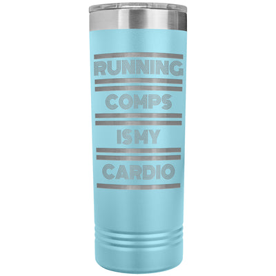 Skinny Tumbler - Running Comps