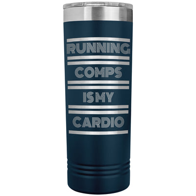 Skinny Tumbler - Running Comps