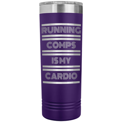 Skinny Tumbler - Running Comps