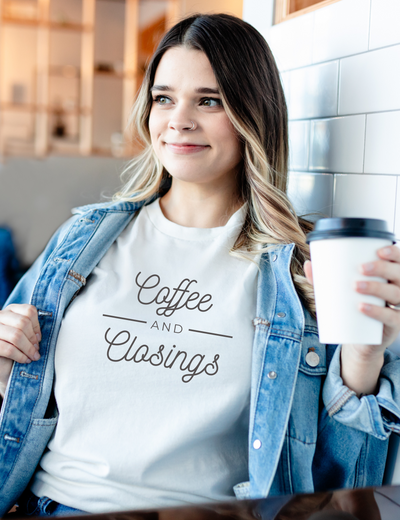 Tee - Coffee and Closings