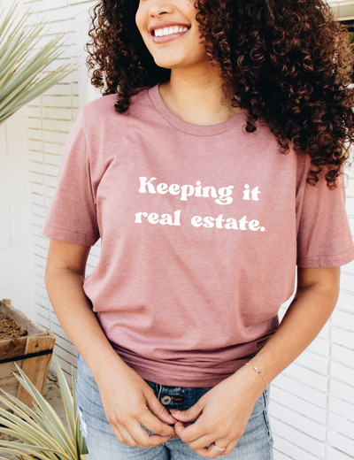 Tee - Keeping it Real Estate