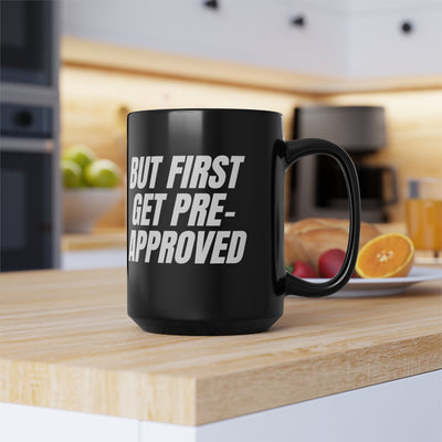 Mug - Get Pre-Approved