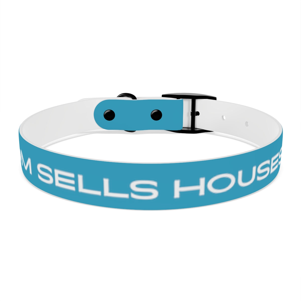 Dog Collar - My Mom Sells Houses - Turquoise