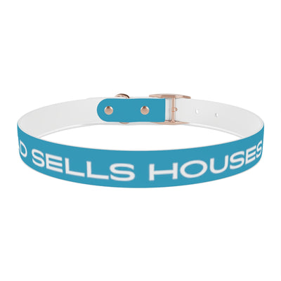 Dog Collar - My Dad Sells Houses - Turquoise