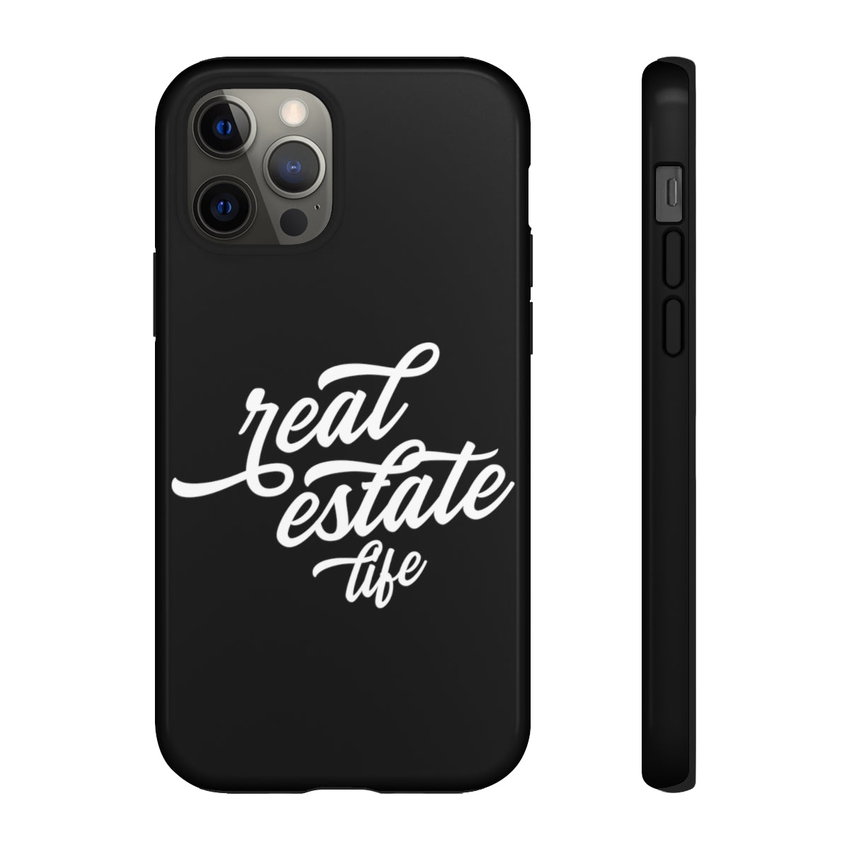 Tough Case - Real Estate Life - Black (31 Sizes)